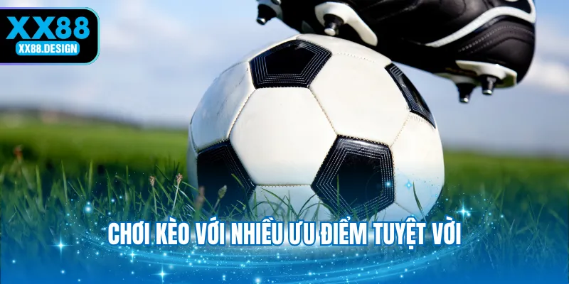 choi-keo-voi-nhieu-uu-diem-tuyet-voi
